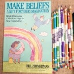 Read more about the article “Make Beliefs: A Gift For Your Imagination” (book by Bill Zimmerman)