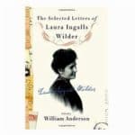 Read more about the article Laura Ingalls Wilder Selected Letters