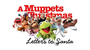 A Muppets Christmas: Letters to Santa