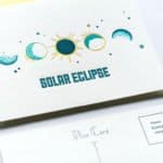 Read more about the article Solar Eclipse Post Cards & Instructables Make Your Own Viewer