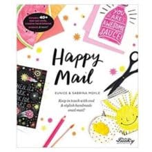 Happy Mail book by Eunice & Sabrina Moyle