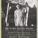 Letters of US Marine Corps Combat Correspondent Claude R. “Red” Canup - Book Cover