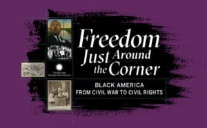 Smithsonian Postal Museum - Freedom Just Around the Corner Exhibit Catalog