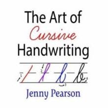 The Art of Cursive Handwriting Self-Teaching Workbook