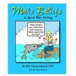 Read more about the article MAKE BELIEFS To Spark Your Writing eBook