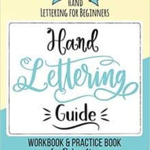 Hand Lettering Guide Beginners Workbook