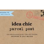 Idea Chic Subscription Stationery Parcel Post