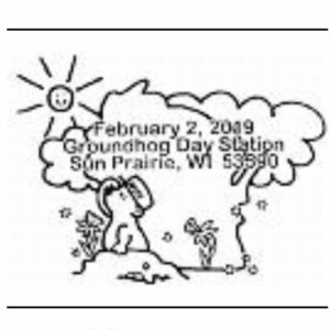 Sun Prarie WI Groundhog Day 2019 Pictorial Postmark