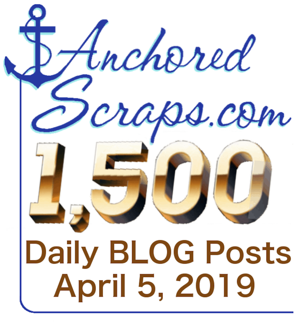 AnchoredScraps 1500 Daily Blog Post cachet