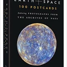 Earth and Space 100 Postcards Book Featuring Photographs from Nasa Archives