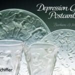 Read more about the article Schiffer Publishing Depression Glass Postcards paperback