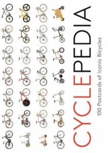 Cyclepedia 100 Postcards of Iconic Bicycles