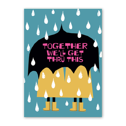 Together We'll Get Thru This Umbrella Card by Rock Scissor Paper