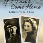 Read more about the article If I Don’t Come Home: Letters From D-Day book