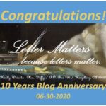 Read more about the article Congratulations Letter Matters Blog on 10 Years Anniversary, & AnchoredScraps June 2020 Daily Blog Recap