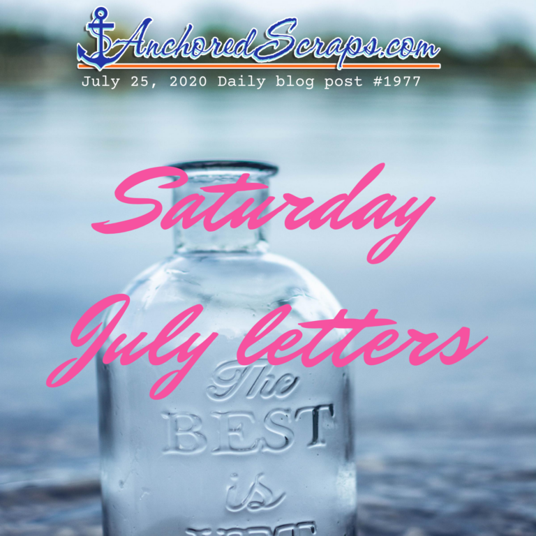 Saturday July Letters AnchoredScrapsBlogTitleCard#1977