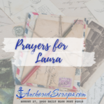 Read more about the article Prayers for Laura