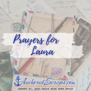 Prayers for Laura