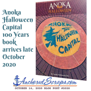 Anoka Halloween Capital 100 Years book #2028