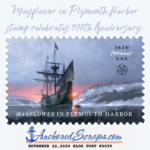 Read more about the article Mayflower in Plymouth Harbor Stamp celebrates 400th Anniversary