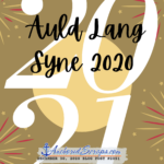 Read more about the article Auld Lang Syne 2020