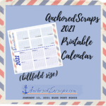 Read more about the article AnchoredScraps Printable 2021 Calendar