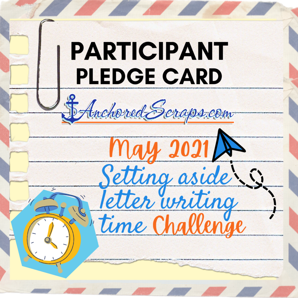 PARTICIPANT PLEDGE CARD AnchoredScraps May 2021 Challenge