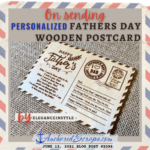 Read more about the article On sending personalized Fathers Day Wooden Postcard by EleganceinStyle