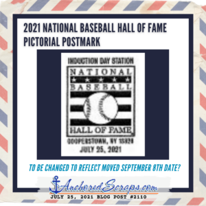 2021 National Baseball Hall of Fame Induction Ceremony Pictorial Postmark DATE