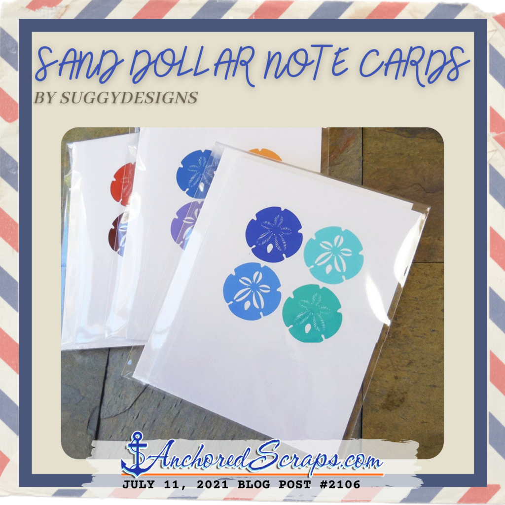 Sand Dollar Note Cards by Suggy Designs AnchoredScraps #2106