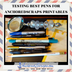 Testing Best Pens for AnchoredScraps Printables _AnchoredScraps #2115