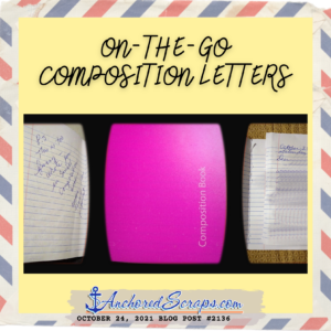 on-the-go composition letters _AnchoredScraps #2136