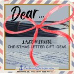 Read more about the article Last minute Christmas letter gift ideas (includes printable)