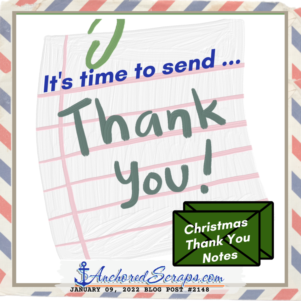 It's time to send Christmas Thank You Notes