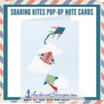 Read more about the article Enjoying the Whimsical Soaring Kites PopUp Notecards