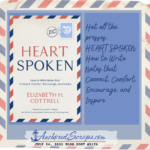 Read more about the article Hot off the presses: HEART SPOKEN How to Write Notes that Connect, Comfort, Encourage, and Inspire