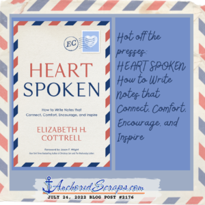 HEART SPOKEN Write Notes that Connect, Comfort, Encourage, and Inspire