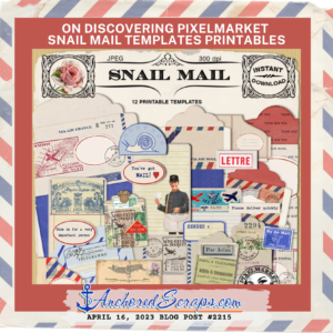 On Discovering PixelMarket Snail Mail templates printables