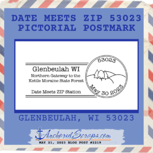 Date meets zip 53023 pictorial postmark Glenbeulah, WI 53023_#2219May212023