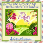 Read more about the article In time for Mothers Day 2023 Free ecards from Blue Mountain