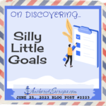 Read more about the article On discovering Silly Little Goals