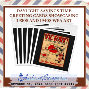 Daylight Savings Time Greeting Cards showcasing 1930s and 1940s WPA Art